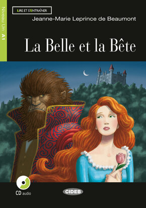 La Belle et la B te Jeanne Marie Leprince de Beaumont Graded