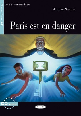 Paris Est En Danger Nicolas Gerrier Graded Readers French Books Black Cat Cideb