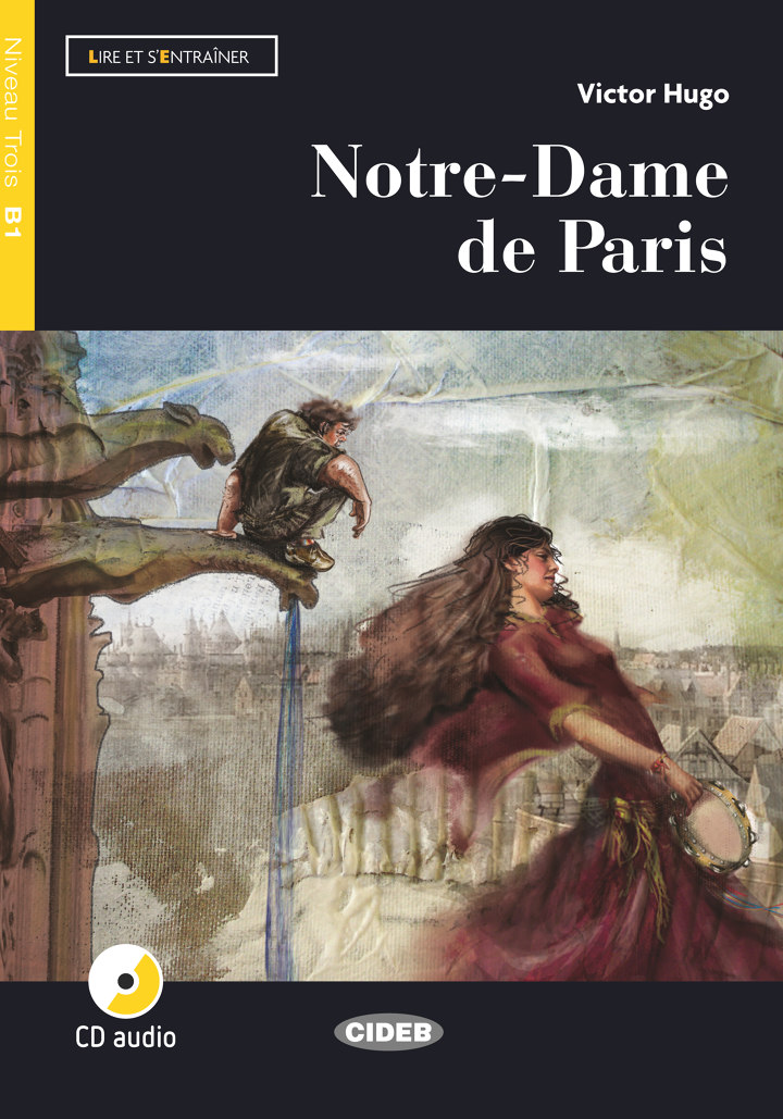 notre-dame-de-paris-victor-hugo-lecture-gradu-e-fran-ais-b1