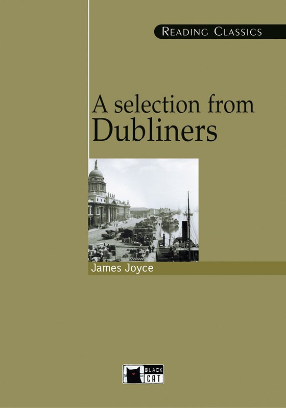 A Selection From Dubliners James Joyce Letteratura Inglese C1 C2 Libri Black Cat Cideb