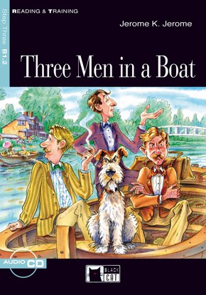 Three Men in a Boat - Jerome K. Jerome | Graded Readers - ENGLISH - B1 ...