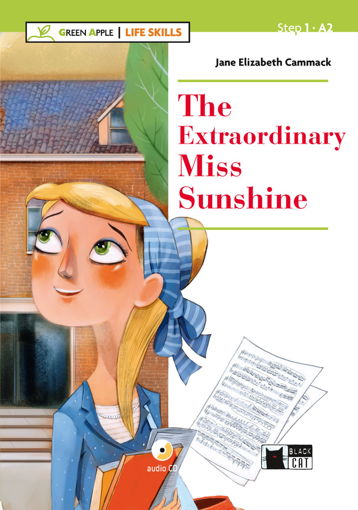 The Extraordinary Miss Sunshine Jane Elizabeth Cammack Graded Readers ...