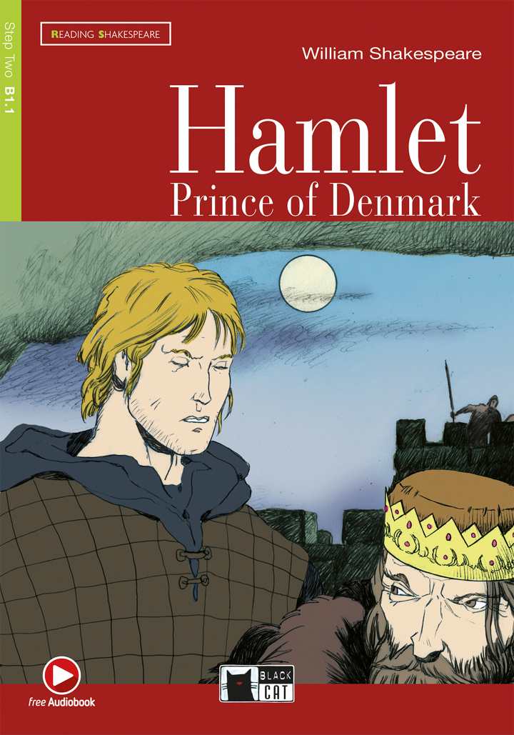 Hamlet, Prince of Denmark - William Shakespeare, Letture Graduate -  INGLESE - B1.1, Libri