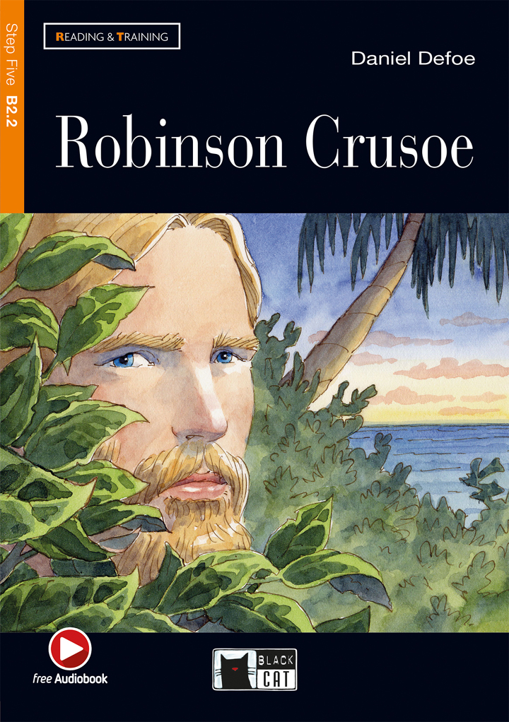 Robinson Crusoe - Daniel Defoe, Letture Graduate - INGLESE - B2.2, Libri