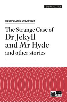 The Strange Case of Dr Jekyll and My Hyde and other stories